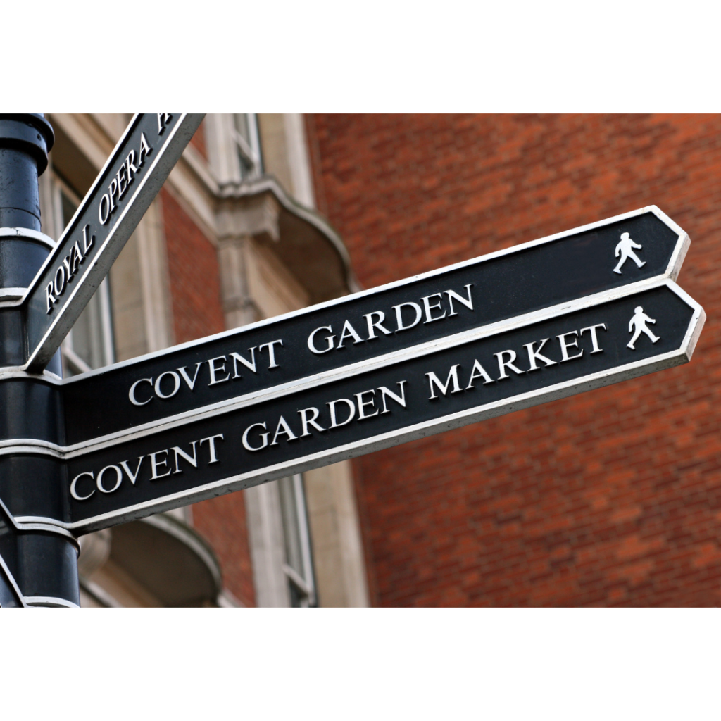 sign to Covent Garden